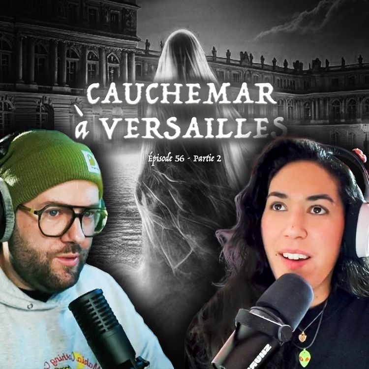 cover art for Cauchemar à Versailles feat. Obscurum (partie 2)