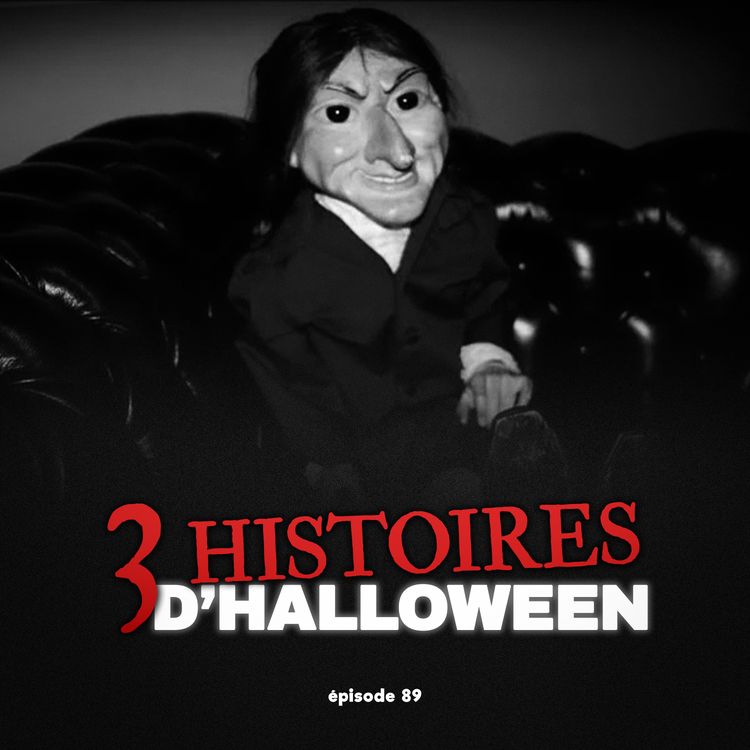 cover art for #89 - 3 HISTOIRES D'HALLOWEEN : Une Poupée Hantée, Une Maison Hantée, Une Ville Hantée
