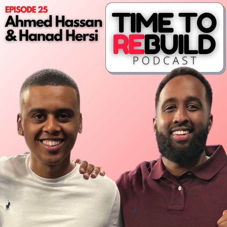 cover art for 25. Helping Multicultural Youth in the Community: Ahmed Hassan & Hanad Hersi (Part 1)