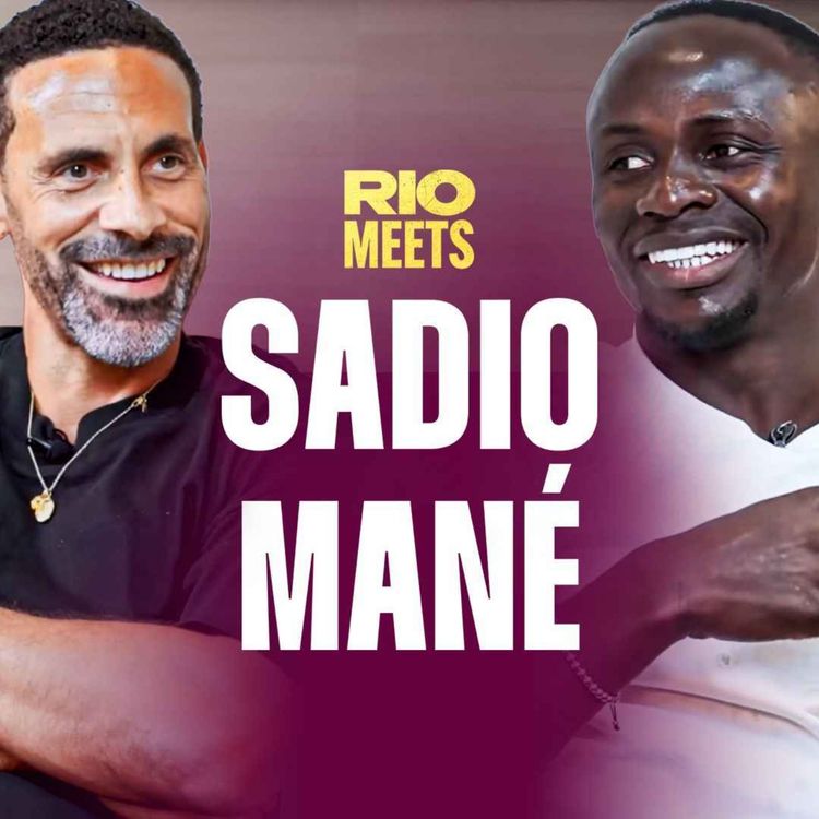cover art for Sadio Mane: How Salah Made Me Angry - and Why I Turned Down Man Utd