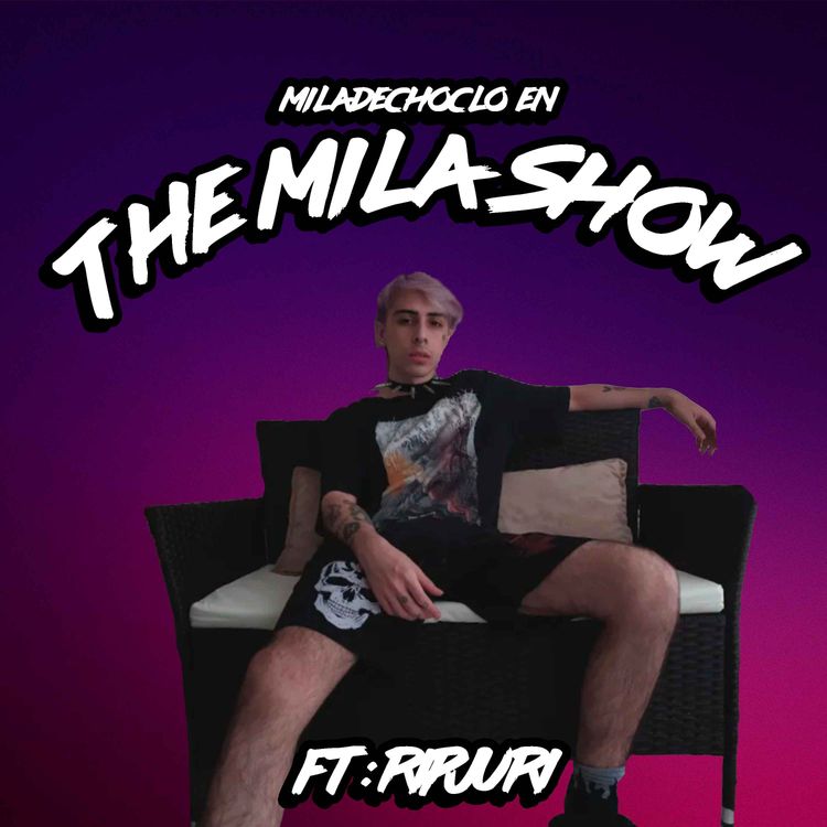 cover art for The Mila Show #1 con Rip Juri