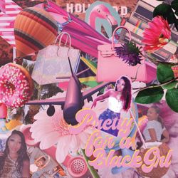 cover art for Pretty For A Black Grl