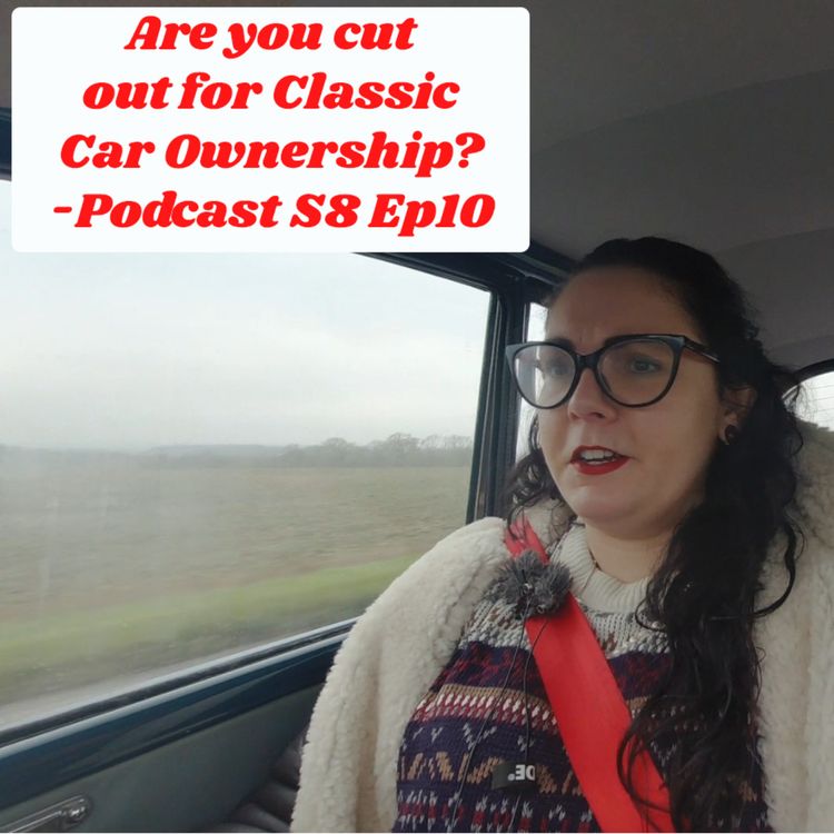 cover art for Are you cut out for Classic Car Ownership? 