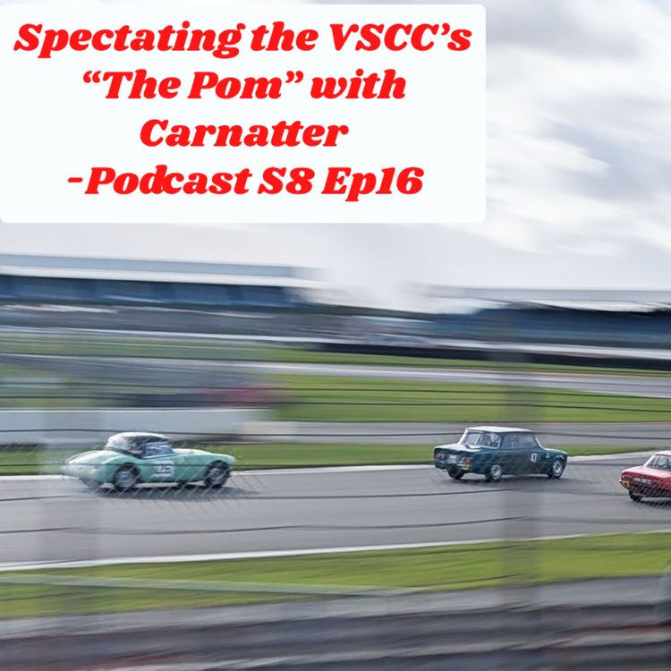 cover art for Spectating the VSCC’s“The Pom” with Carnatter