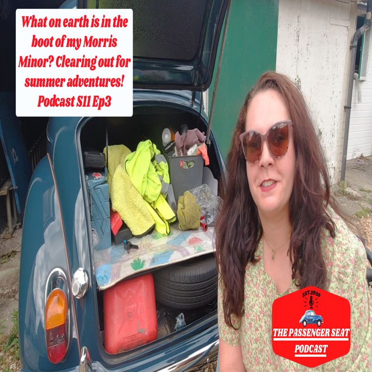 cover art for What on earth is in the boot of my Morris Minor? Clearing out for summer adventures!