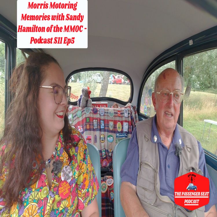 cover art for Morris Motoring Memories with Sandy Hamilton of the MMOC