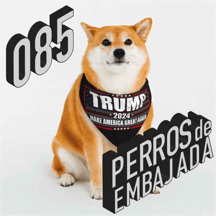 cover art for 085 El episodio de TRUMP 2024