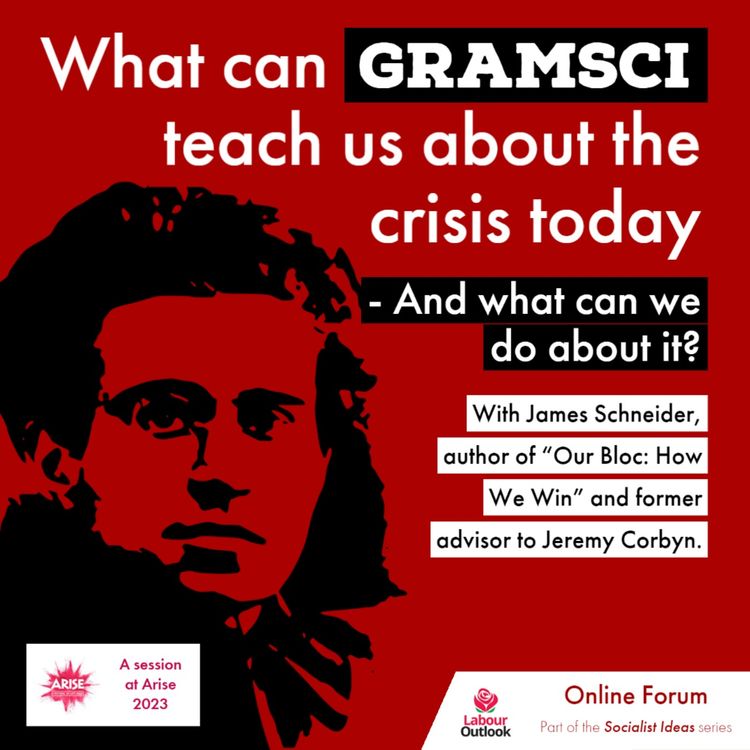 cover art for What can Gramsci teach us about the crisis today & what we can do about it?
