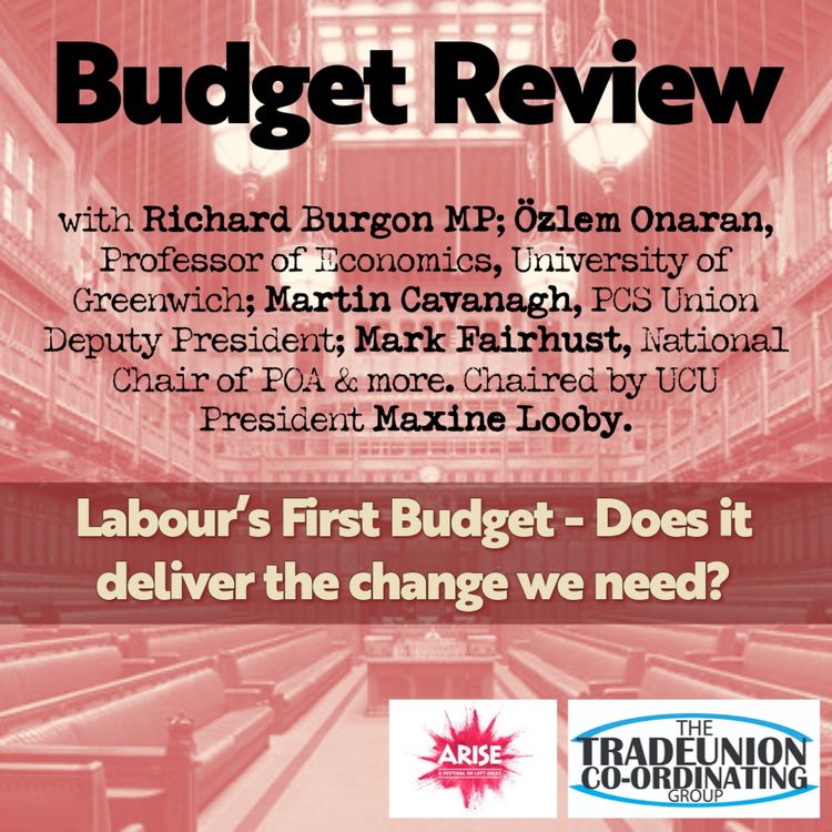 cover art for Labour First Budget - Does it Deliver the Change We Need? 