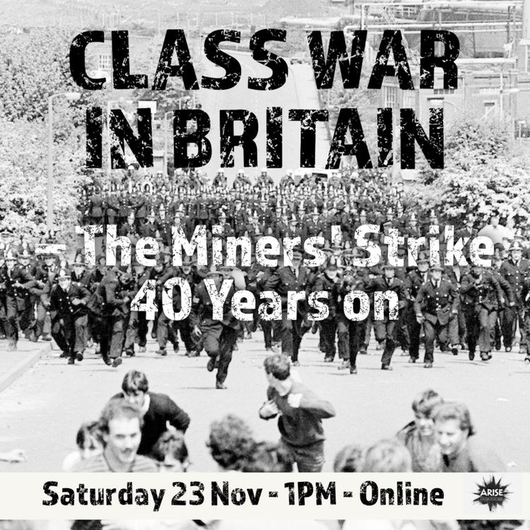 cover art for The Role of the State, Media & Ruling Class in Class War Britain - Lessons for Today 