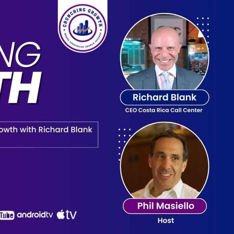 cover art for Crunching Growth podcast by Philip Masiello Telemarketing Mastery: Unlocking Growth with Richard Blank