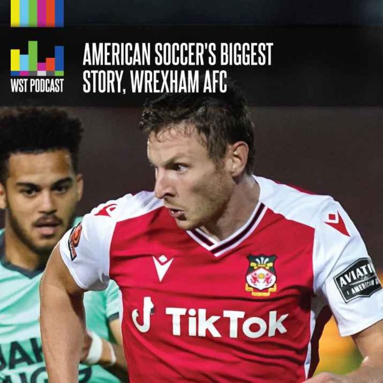 cover art for Wrexham is America’s biggest soccer story right now