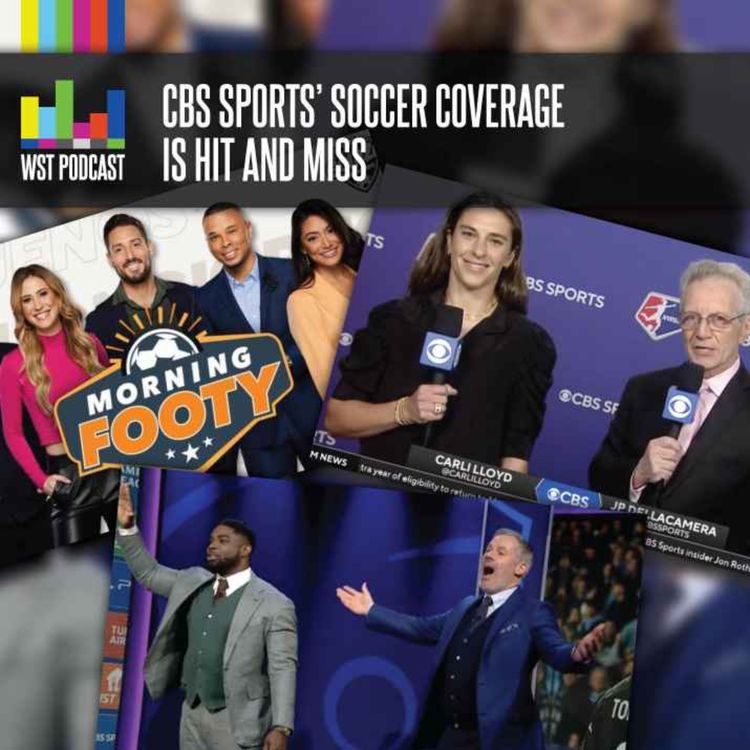 cover art for How CBS Sports' soccer coverage is hit and miss
