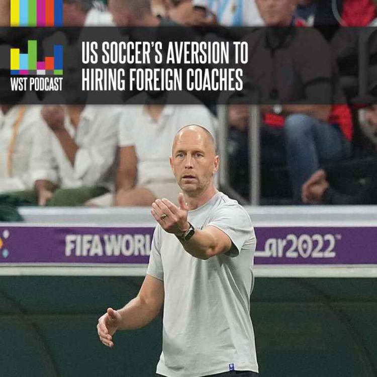 cover art for US Soccer's aversion to hiring foreign coaches