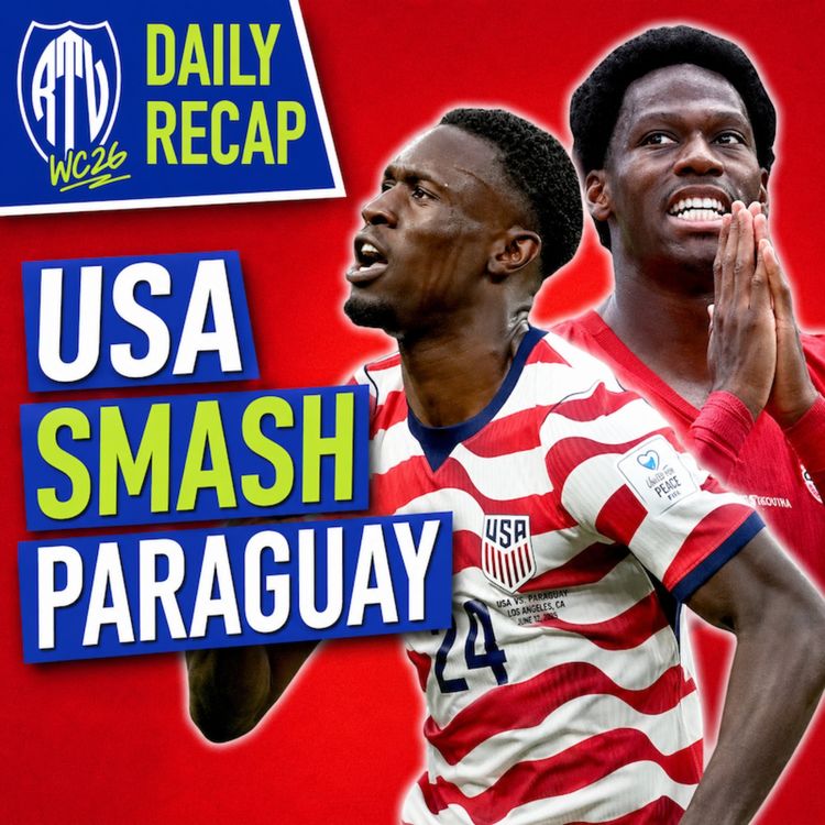 cover art for World Cup Daily Recap Day 2:  USA Destroy Paraguay & Canada STRUGGLES vs Bosnia (Rabona TV)