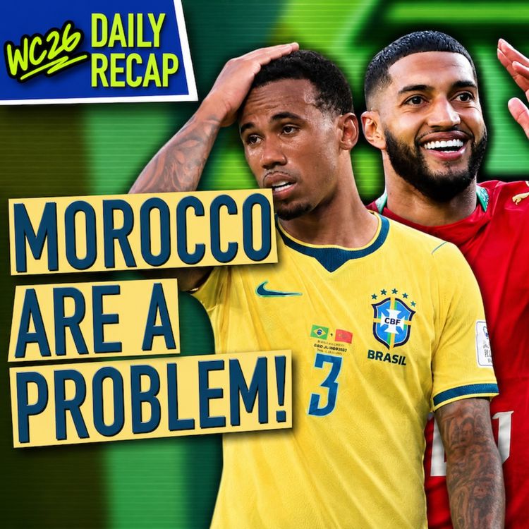 cover art for World Cup Daily Recap Day 3:  Brazil look SLOPPY vs Morocco, Aussies RISE (Rabona TV)