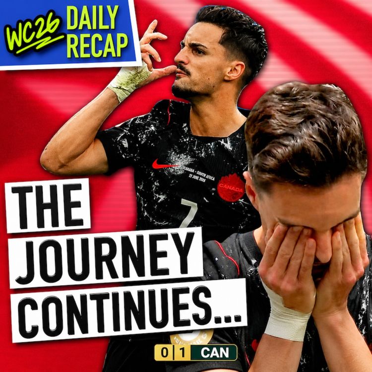 cover art for Day 18: Canada Opens Up the Round of 32 And Make History (Rabona TV)