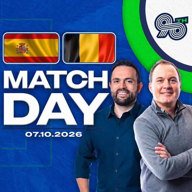 cover art for Mbappé & Dembélé Lead France to Another Semi-Final and Can Belgium Stop Spain? (The 90th Minute)