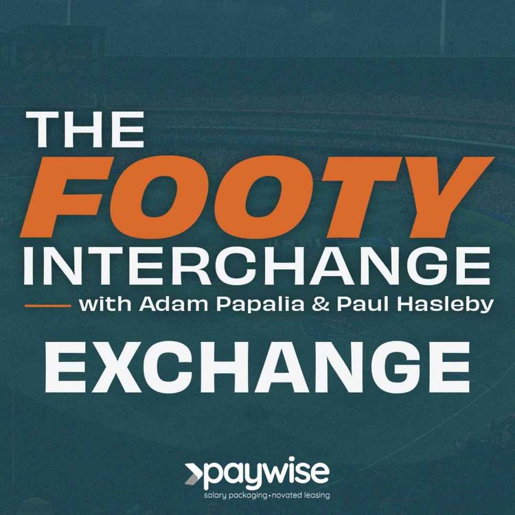 cover art for The Footy Interchange Exchange | Pies v Blues, what quality do WAFL players need?