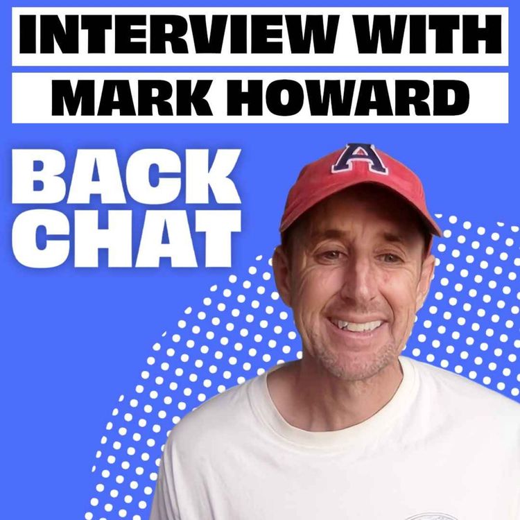 cover art for BackChat with Mark Howard