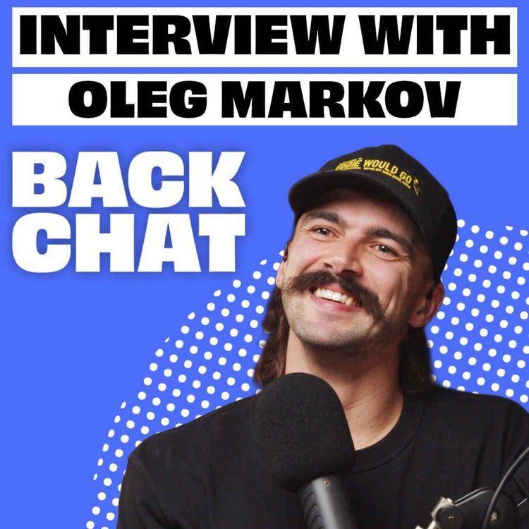 cover art for BackChat with Oleg Markov