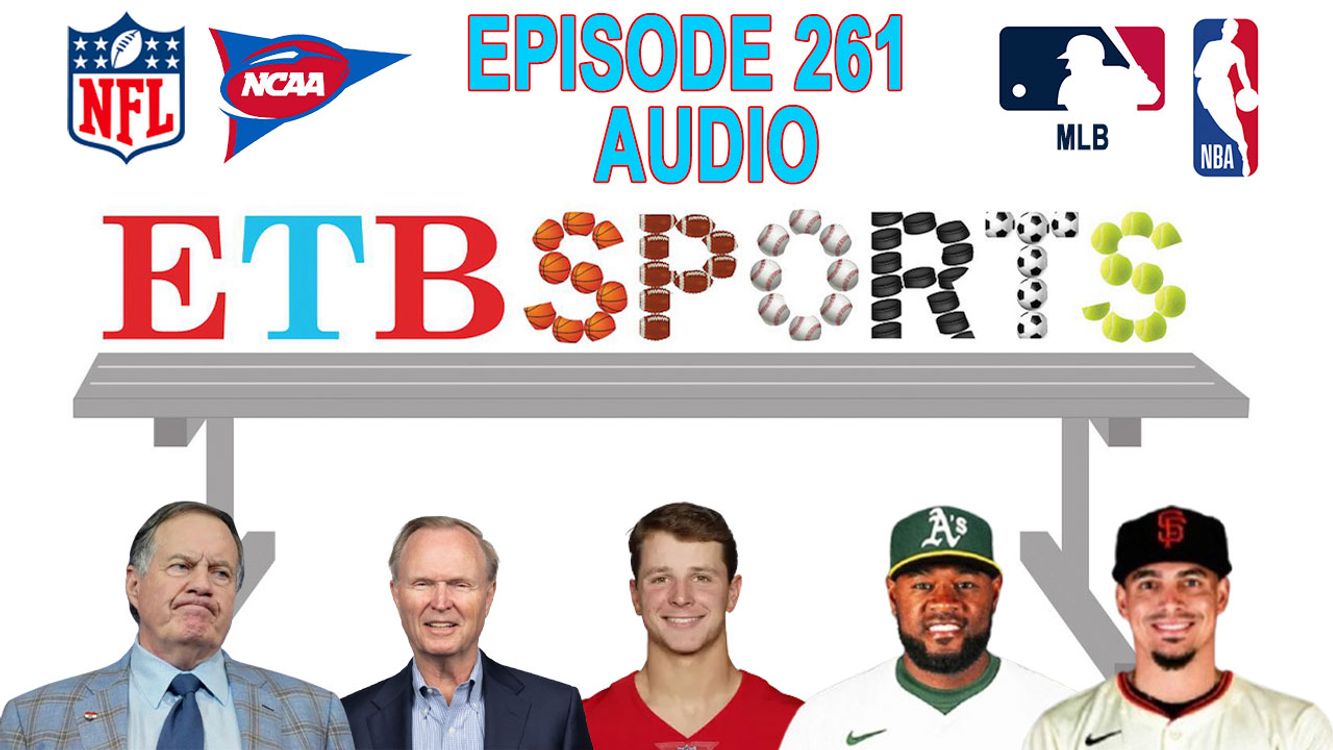 cover art for Bill Belichick says Juan Soto is off to Flushing | ETB Sports Ep 261