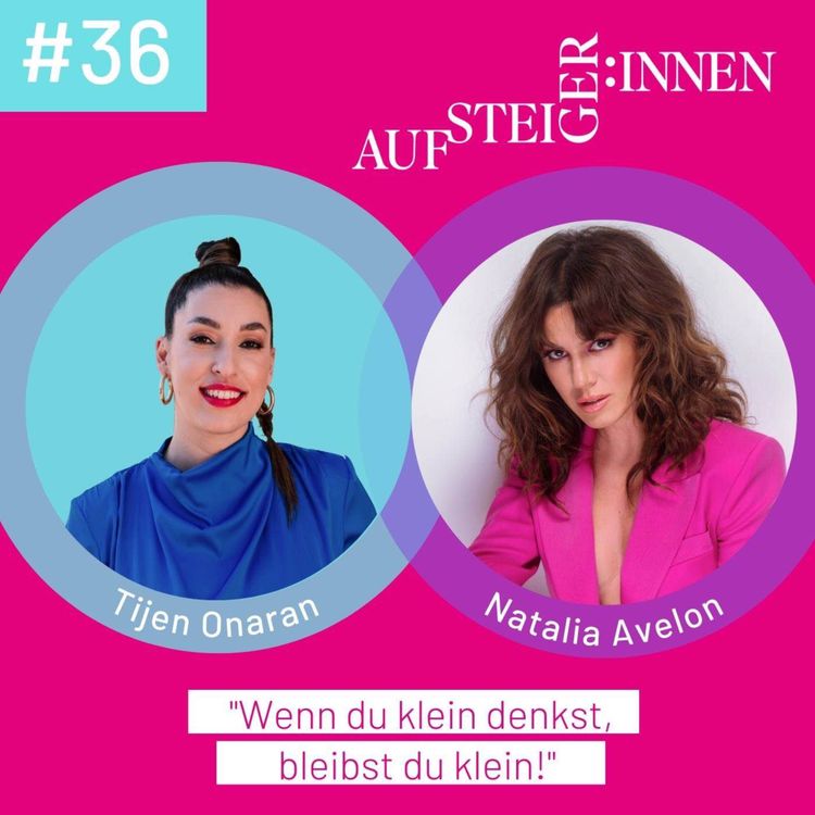 cover art for Natalia Avelon - "Wenn du klein denkst, bleibst du klein!"