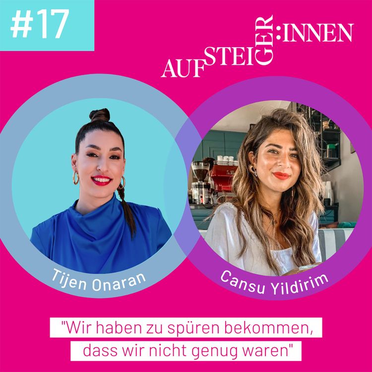 cover art for Cansu Yildirim - "Wir haben zu spüren bekommen, dass wir nicht genug waren"