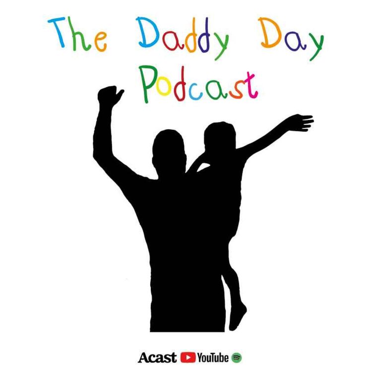 cover art for The Daddy Day Podcast #8 