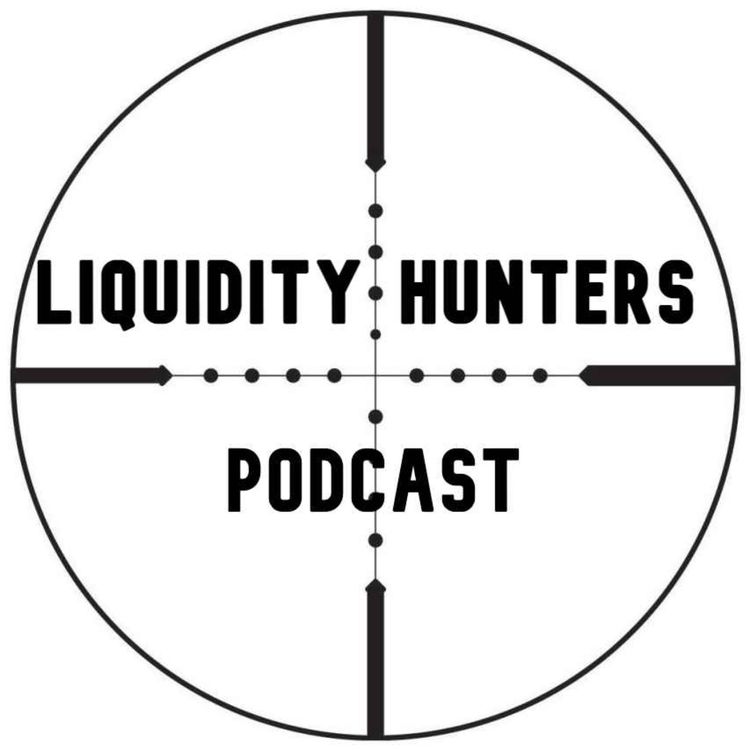 cover art for Liquidity Hunters Podcast - E.P. 1 - JonziTrades