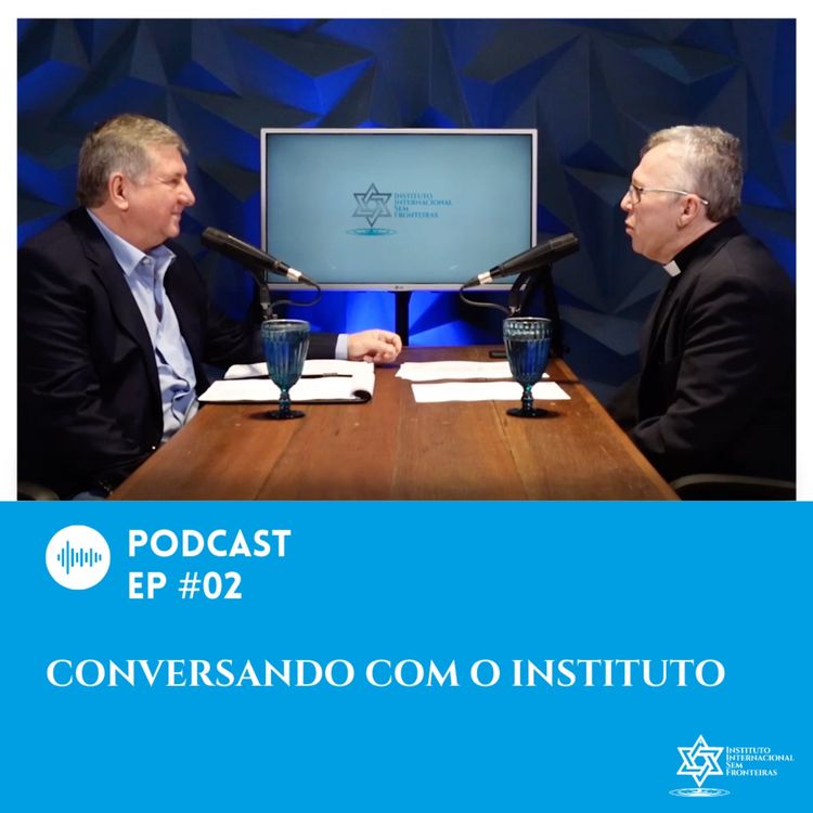 cover art for Conversando com o Instituto Podcast #2
