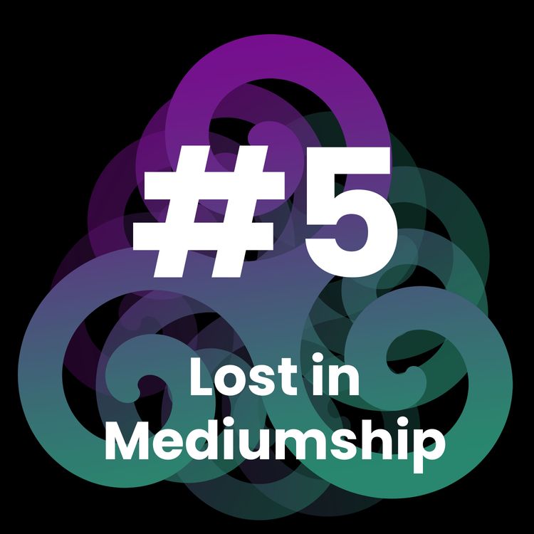 cover art for Edge of Belief Podcast - 5 - Lost in Mediumship