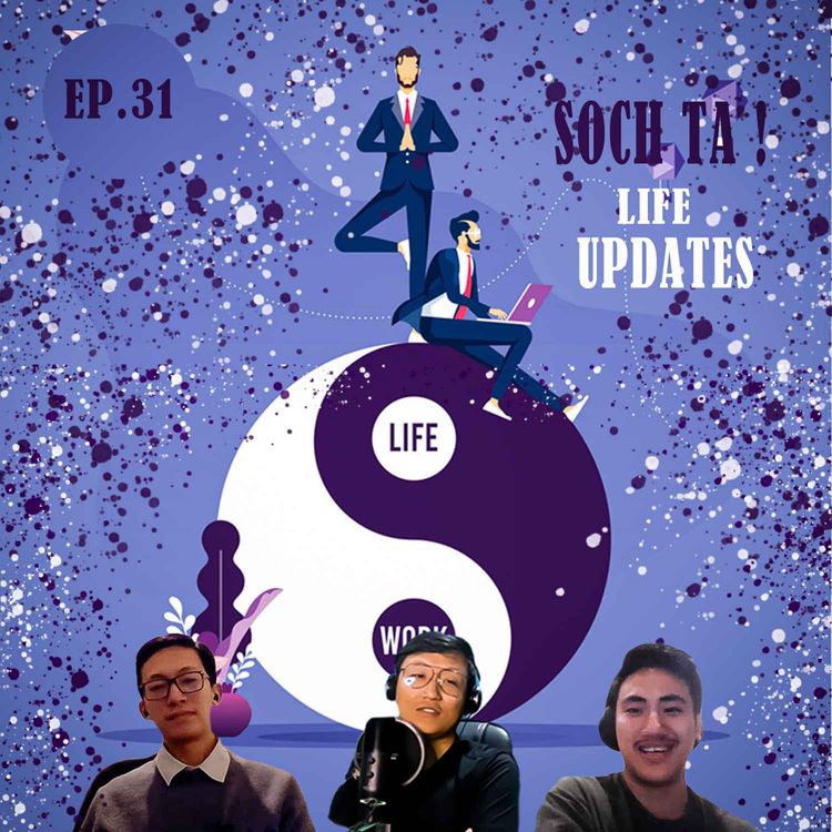cover art for LIFE UPDATES | EP. 31