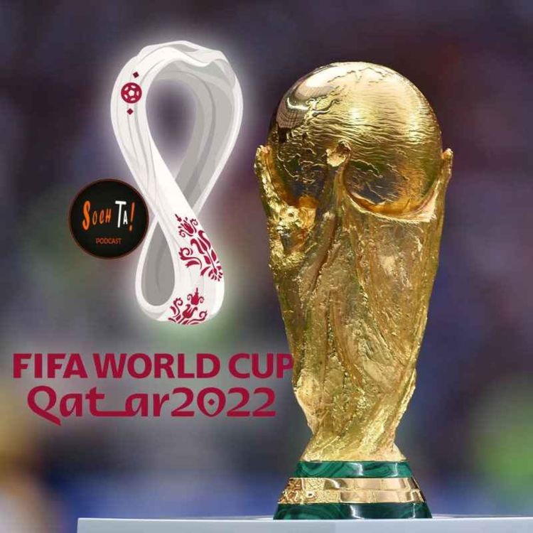 cover art for WORLD CUP AND FOOTBALL | EP. 34