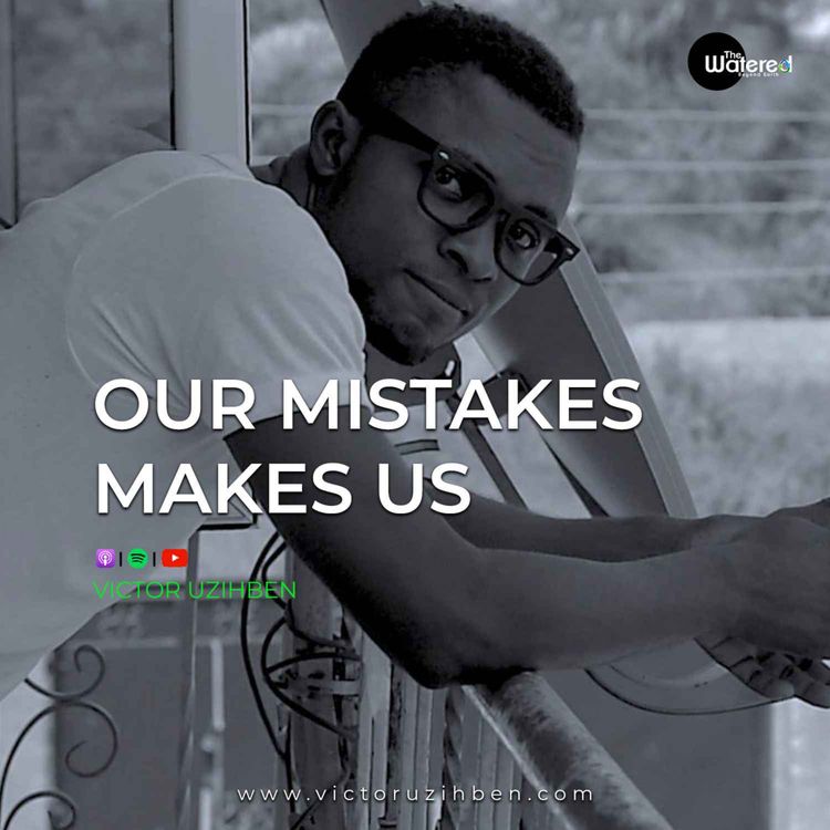 cover art for Our Mistakes Makes Us