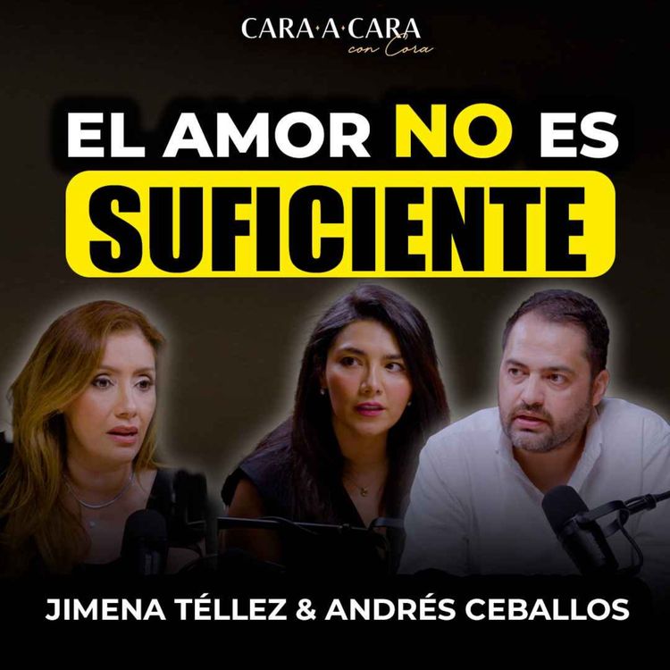 cover art for CARA A CARA | Parejas en CRISIS, cuando el amor NO alcanza  | Episodio 150