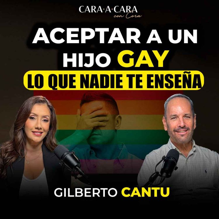 cover art for CARA A CARA | ACEPTAR a un hijo gay