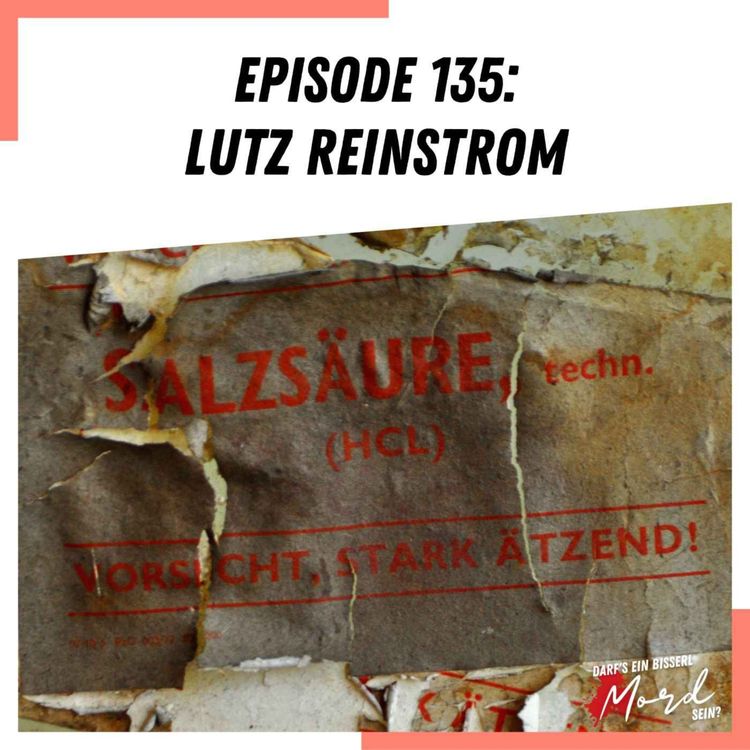 cover art for Episode 135: Lutz Reinstrom