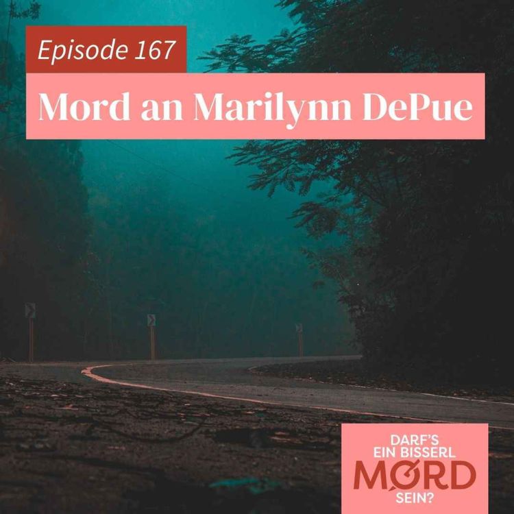 cover art for Episode 167: Mord an Marilynn DePue