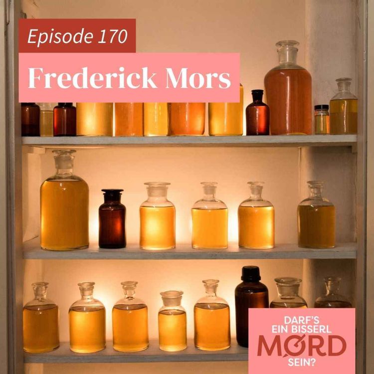 cover art for Episode 170: Frederick Mors