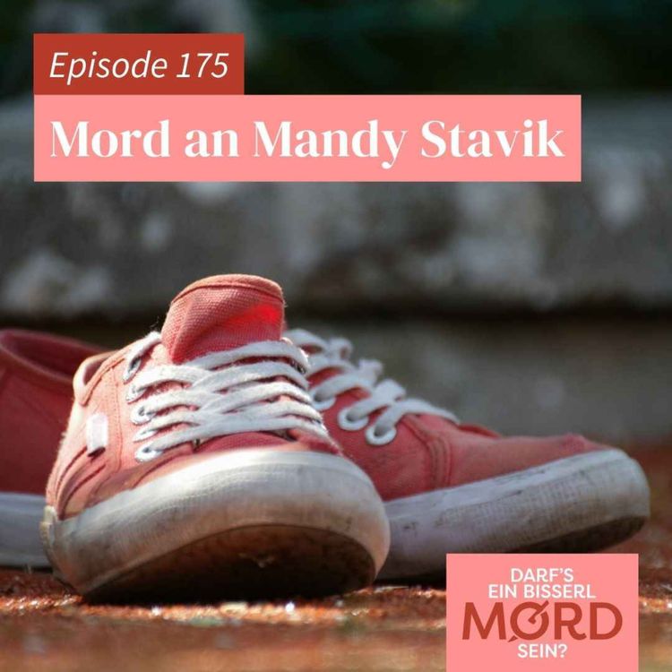 cover art for Episode 175: Mord an Mandy Stavik