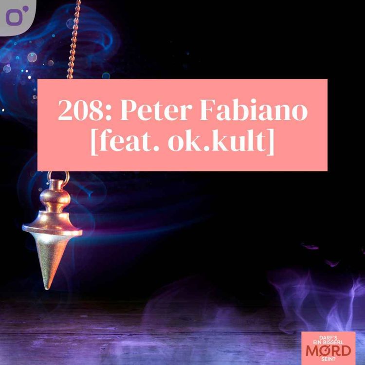 cover art for Episode 208: Peter Fabiano feat ok.kult