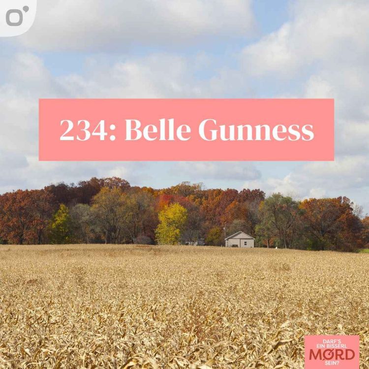 cover art for Episode 234: Belle Gunness