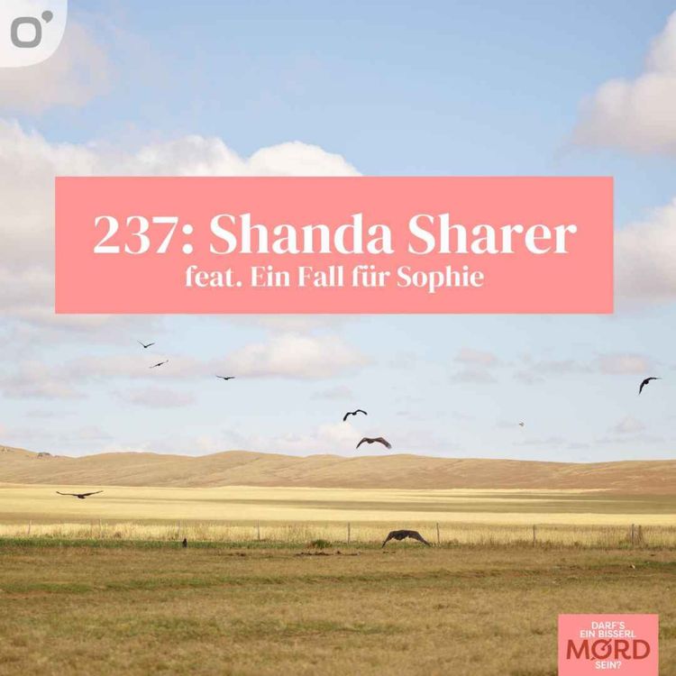 cover art for Episode 237: Shanda Sharer (2/2)