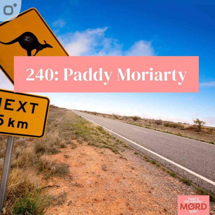 cover art for Episode 240: Paddy Moriarty (ungelöst)