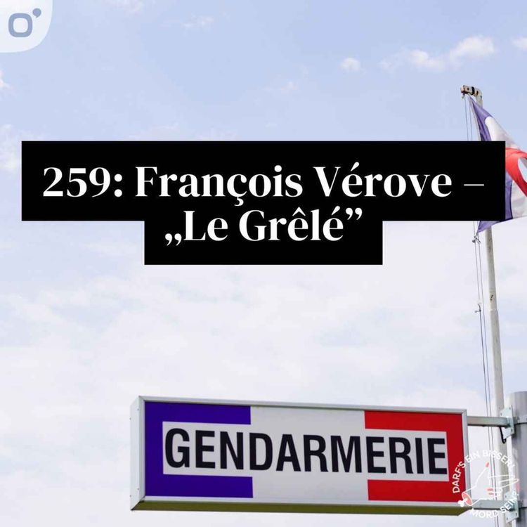 cover art for Episode 259: François Vérove – „Le Grêlé”