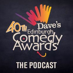 cover art for Dave's Edinburgh Comedy Awards: The Podcast