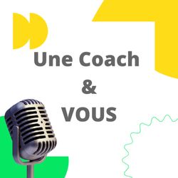cover art for Une Coach&Vous