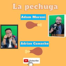 cover art for La pechuga podcast