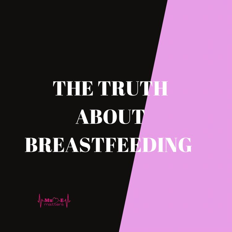 cover art for The truth about breastfeeding (Ep 11)